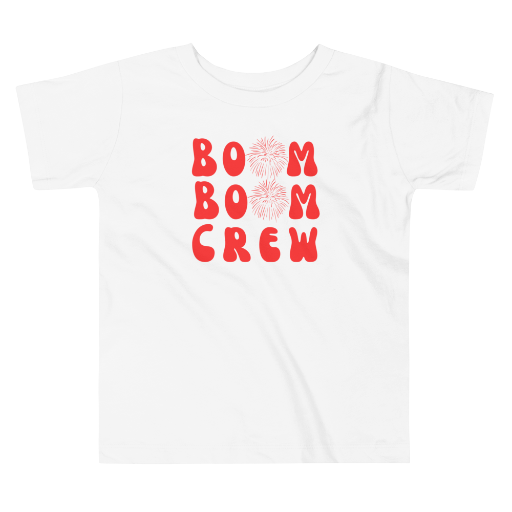 Boom Boom Crew, Fourth of July Collection, Toddler Short Sleeve Tee, 2T - 5T, 100% Cotton, Soft, Durable, Comfortable, and Stylish.