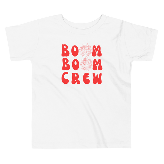 Boom Boom Crew, Fourth of July Collection, Toddler Short Sleeve Tee, 2T - 5T, 100% Cotton, Soft, Durable, Comfortable, and Stylish.